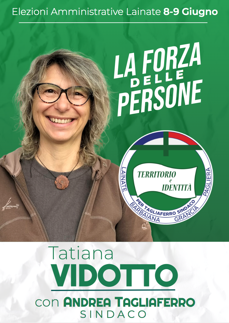 Tatiana Vidotto - Candidato Consigliere Comunale